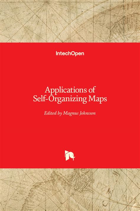 Applications of Self-Organizing Maps | IntechOpen