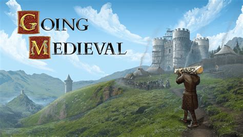 Video Game Review: "Going Medieval" - LevelSkip