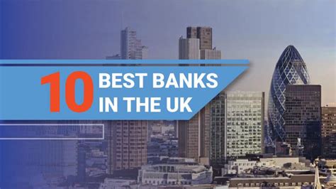 10 Top UK Banks You Can Trust With Your Wealth in 2024