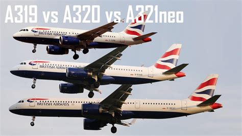 Airbus A319 vs A320 vs A321 Landing Side by Side | British Airways | Size & Specs Comparison ...