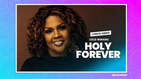 Holy forever - Cece Winans (Lyrics) - YouTube
