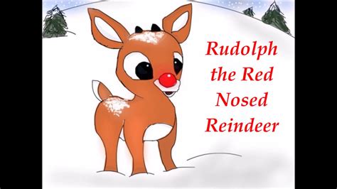 Rudolph The Red Nosed Reindeer Lyrics - YouTube