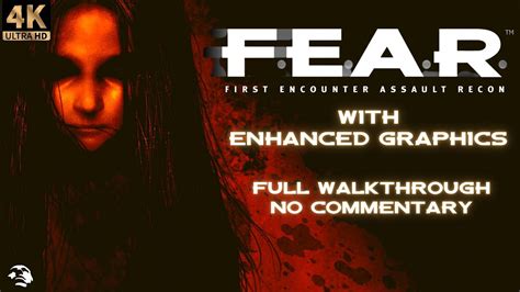 F.E.A.R. (2005) [FULL WALKTHROUGH] [4K/60FPS] [NO COMMENTARY] - YouTube