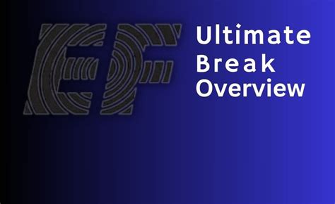 EF Ultimate Break Reviews: Unveiling the Best Travel Adventures for Young Adults