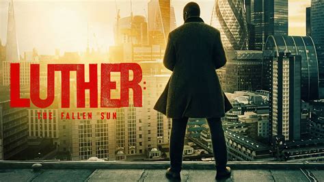 Luther: The Fallen Sun | Movie fanart | fanart.tv