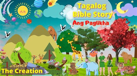 Tagalog Bible Stories for Kids: Ang Paglikha (Creation Story) From ...