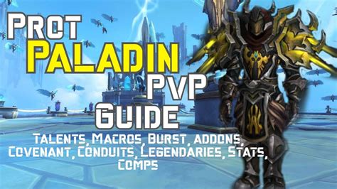 WoW 9.0.2 Shadowlands - Prot Paladin PvP Guide - Talents, Soulbinds, Covenants, Stats, Legendary ...