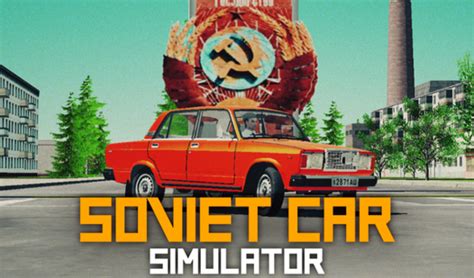 Soviet Car: Simulator (ад M.O.A.B) - гуляць анлайн бясплатна на сэрвісе Яндекс Игры