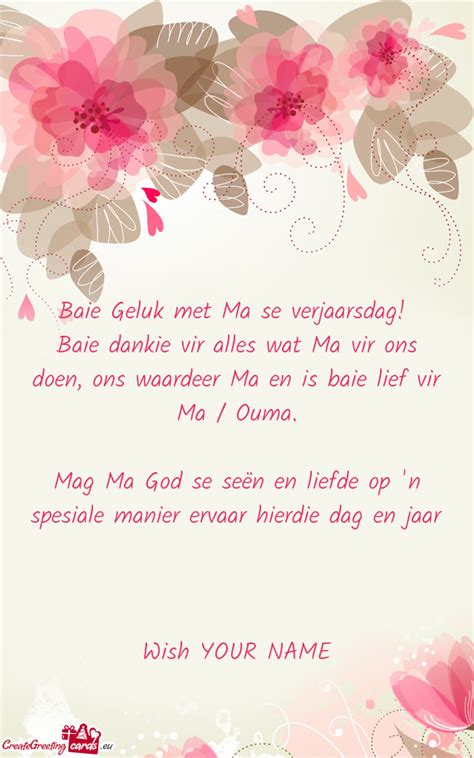 Baie dankie vir alles wat Ma vir ons doen, ons waardeer Ma en is baie ...