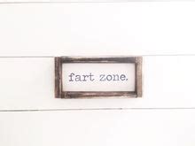 Fart Zone- Wood Sign – JaxnBlvd