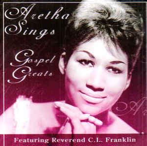 Aretha Franklin, Reverend C.L. Franklin - Aretha Sings Gospel Greats (2006, CD) | Discogs