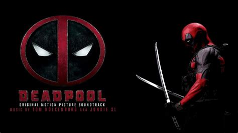 Deadpool 2016 OST - YouTube