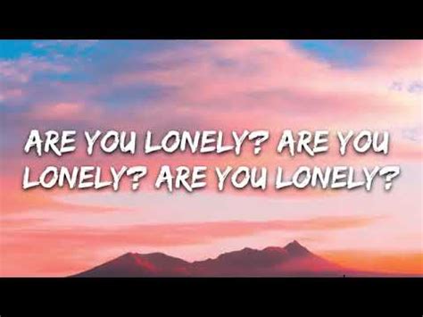 Alan Walker & Steve Aoki - Are You Lonely (Lyrics) feat. ISÁK & Omar Noir - YouTube