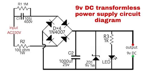 9v dc tranformerless power supply circuit diagram | Circuit diagram ...