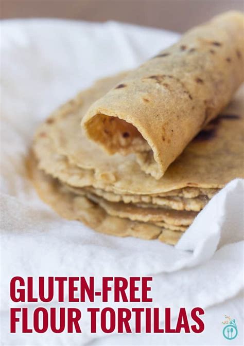 Gluten-Free Flour Tortillas - Healthy Quinoa Recipes