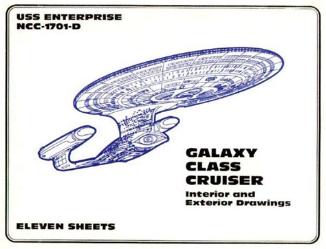 Star Trek Blueprints: Galaxy Class Cruiser - U.S.S. Enterprise NCC-1701-D