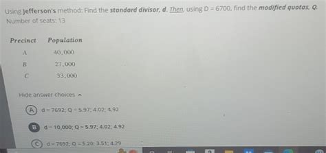 Solved: Using Jefferson's method: Find the standard divisor,[algebra ...