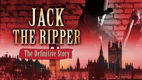 Jack the Ripper: The Definitive Story - MagellanTV Documentaries