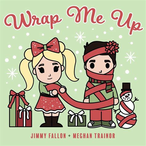 Meghan Trainor & Jimmy Fallon - Wrap Me Up - Reviews - Album of The Year