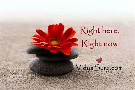 Right here, right now #WednesdayWisdom | Vidya Sury, Collecting Smiles