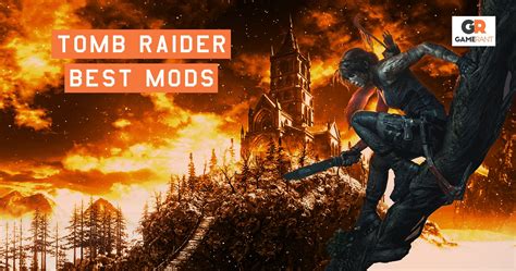 Amazing Tomb Raider Mods That Make The Games Even Better