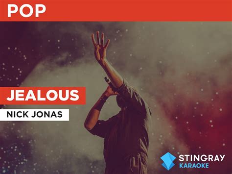 Prime Video: Jealous in the Style of Nick Jonas