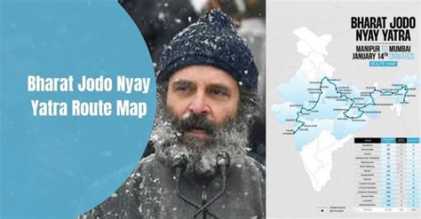 Bharat Jodo Nyay Yatra Route Map State Wise Online Check Now