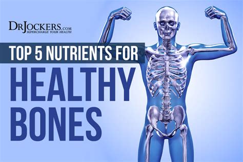 The Top 5 Nutrients for Healthy Bones - DrJockers.com