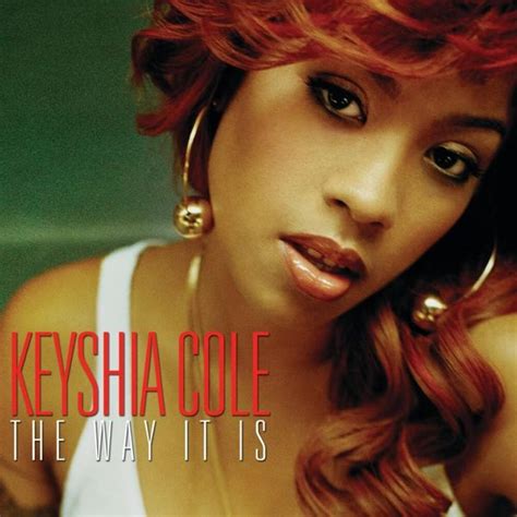 Keyshia Cole - The Way It Is Lyrics and Tracklist | Genius