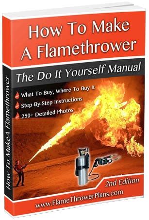 Homemade Flamethrower Plans Tutorial