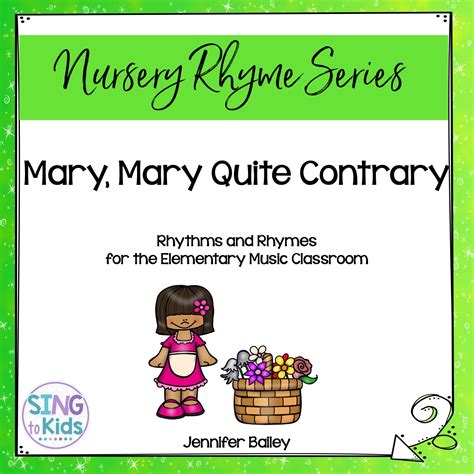 Mary Mary Quite Contrary: Rhythms & Rhymes - SingtoKids