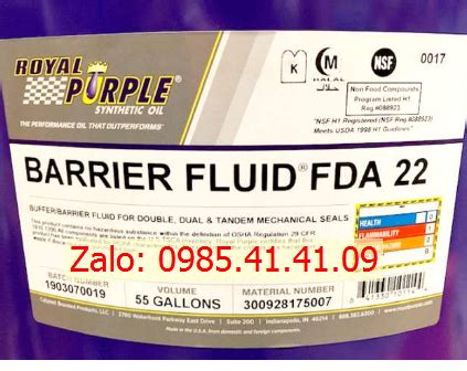 Royal Purple barrries fluid FDA 22 bôi trơn cơ khí không chứa các tạp chất như lưu huỳnh, vanadi ...