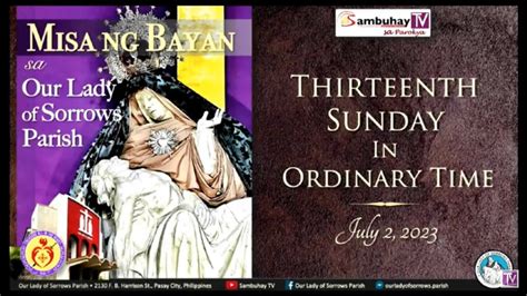 Our Lady of Sorrows Parish | Thirteenth Sunday in Ordinary Time | July 2, 2023, 9AM - YouTube