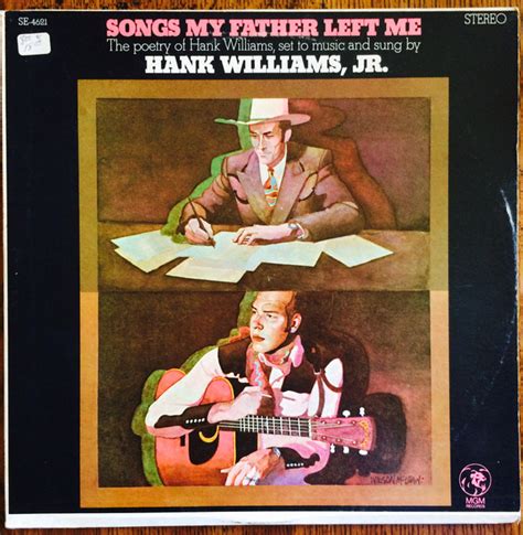 Hank Williams Jr. - Songs My Father Left Me (1969, Vinyl) | Discogs