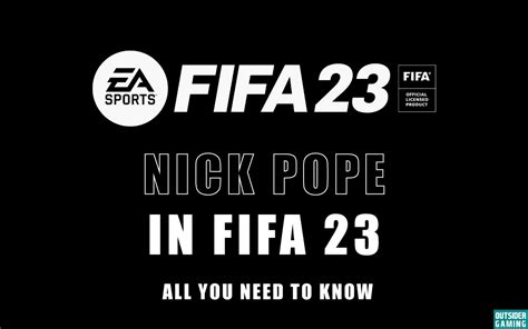 Nick Pope FIFA 23