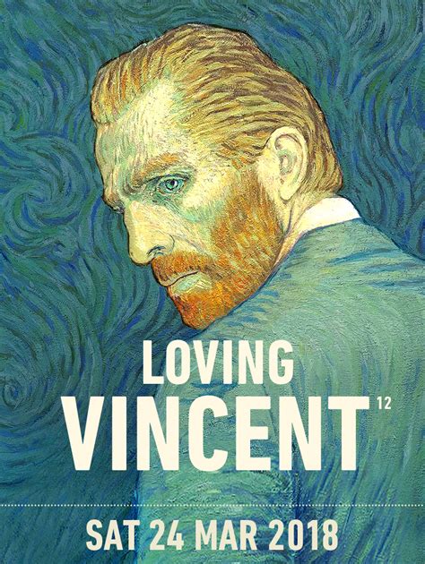 Loving Vincent Poster - Oakwood Cinema Oakwood Cinema