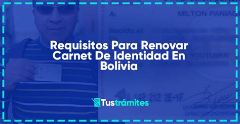 Requisitos para Renovar el Carnet de Identidad Bolivia 2023