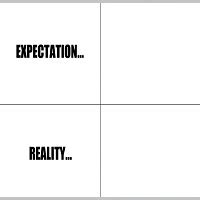 Expectation vs Reality Meme Template - Piñata Farms - The best meme ...