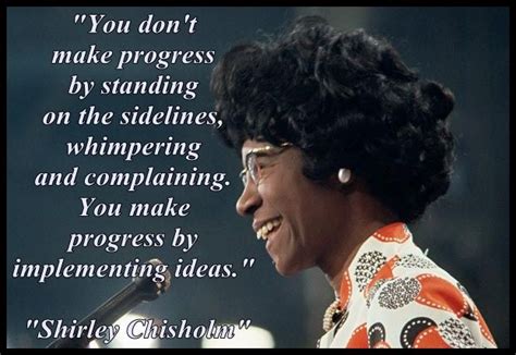 Shirley Chisholm Quotes - ShortQuotes.cc