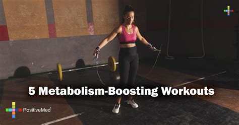 5 Metabolism-Boosting Workouts