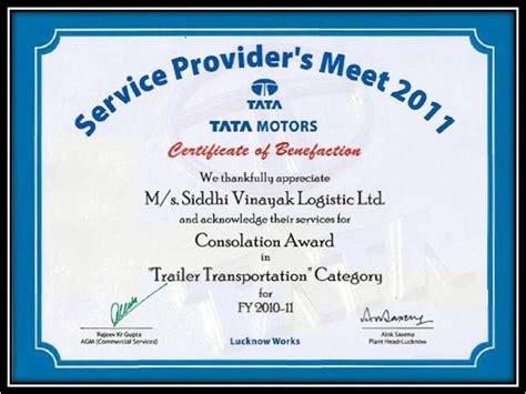 Certificate of Benefaction by TATA MOTORS Consolation Award in "Trailer Transportation" Category ...