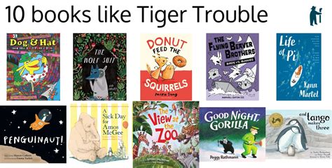 100 handpicked books like Tiger Trouble (picked by fans)