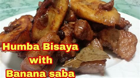 HUMBA BISAYA WITH BANANA SABA | humba bisaya with banana saba pork ...