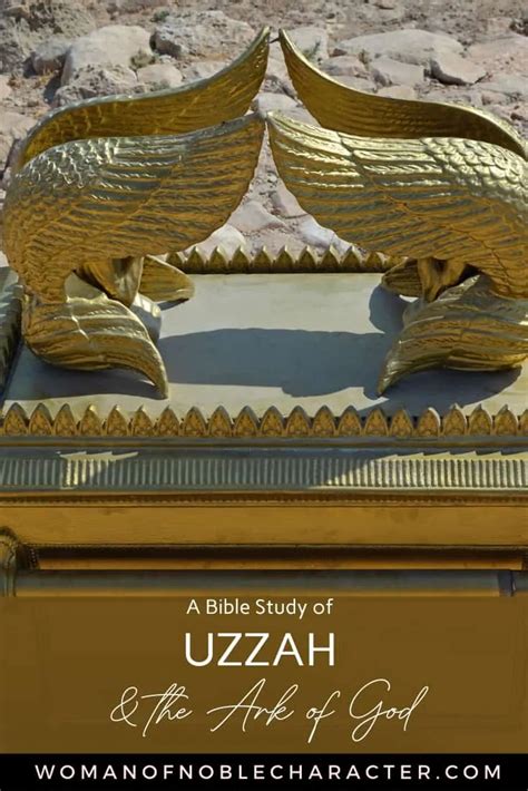 A Bible Study: Uzzah And The Ark Of God