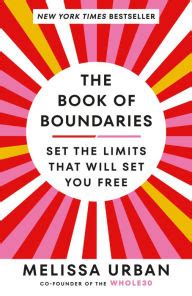 The Book of Boundaries: Set the Limits That Will Set You Free by Melissa Urban on Audiobook New