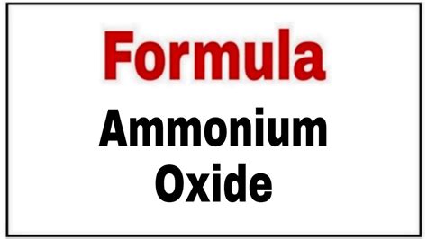 How to write chemical formula of Ammonium Oxide|Chemical formula ...