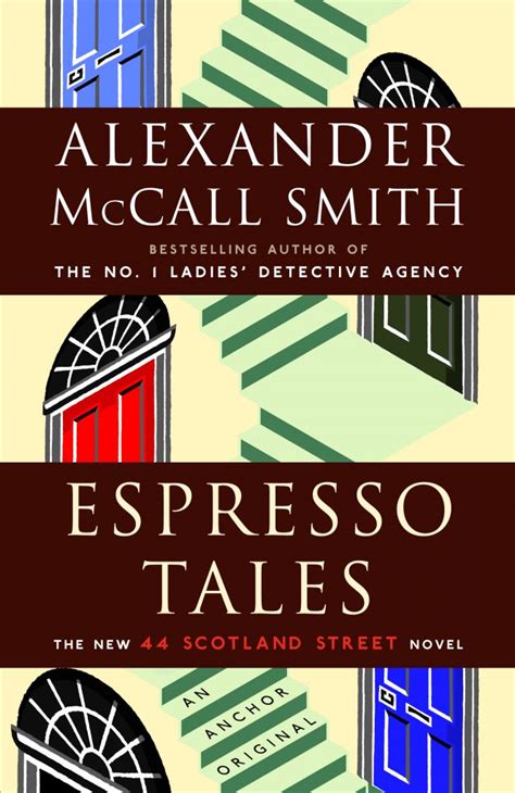 Espresso Tales - Alexander McCall Smith