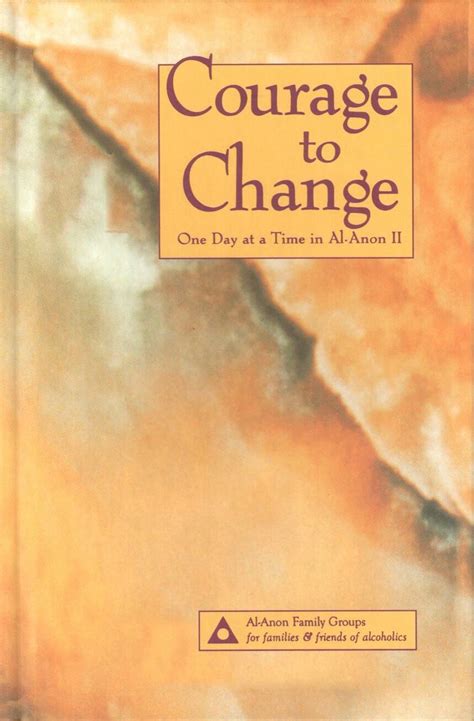 Courage to Change (Large Print) – Al-Anon Book Store