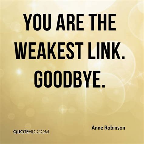 WEAKEST LINK QUOTES image quotes at relatably.com