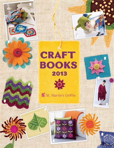 2013 Craft Catalog by St. Martin's Press - Issuu